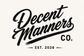 Decent Manners Co - Home